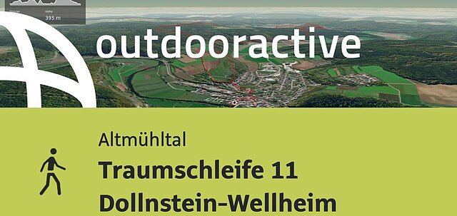 Wanderung im Altmühltal: Traumschleife 11  Dollnstein-Wellheim