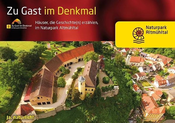 Zu Gast im Denkmal im Naturpark Altmühltal