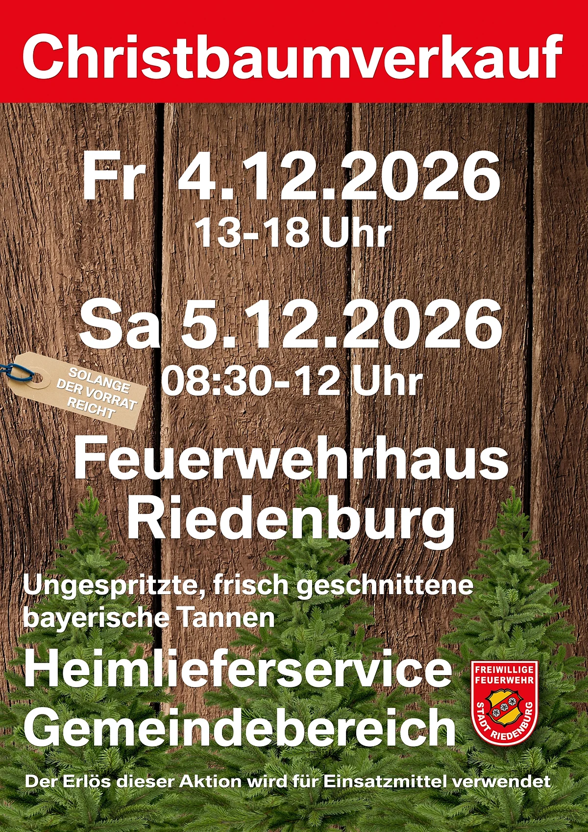 Auf diesem Bild sieht man das Plakat vom diesjährigen Christbaumverkauf.