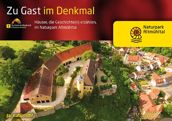 Zu Gast im Denkmal im Naturpark Altmühltal