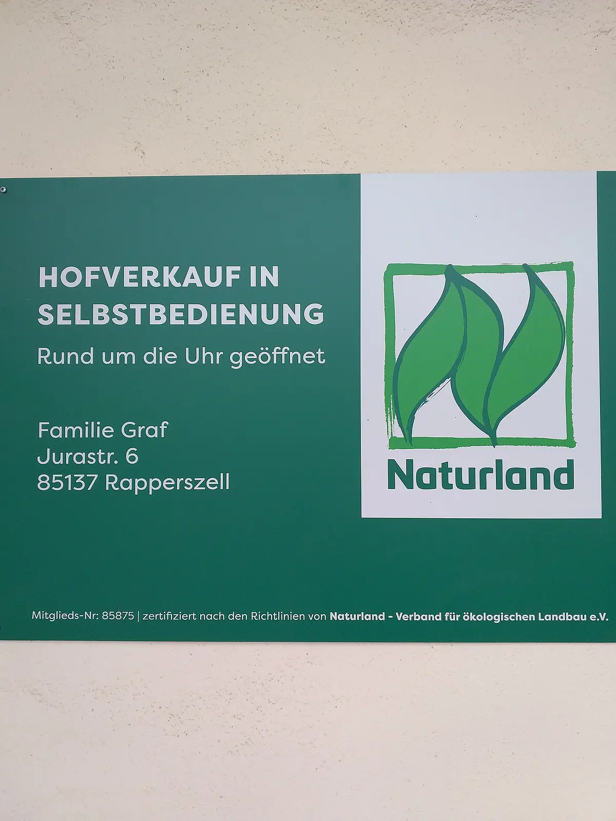 Biohof Graf_Naturland-Verkaufsschild Verkaufsschild Naturland Foto