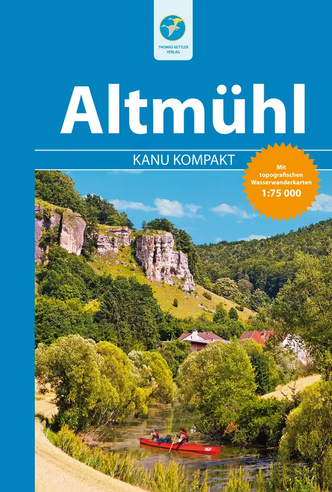 KANU KOMPAKT - Altmühl Das Buch Altmühl - Kanu kompakt mit Karten im Maßstab 1:75 000 enthält Flußkarten, Beschreibung und viele Tipps. Ein rotes Kanu mit zwei Paddlern auf der Altmühl mit grünem Ufer und im Hintergrund die 12 Apostel sollen Lust auf mehr machen.