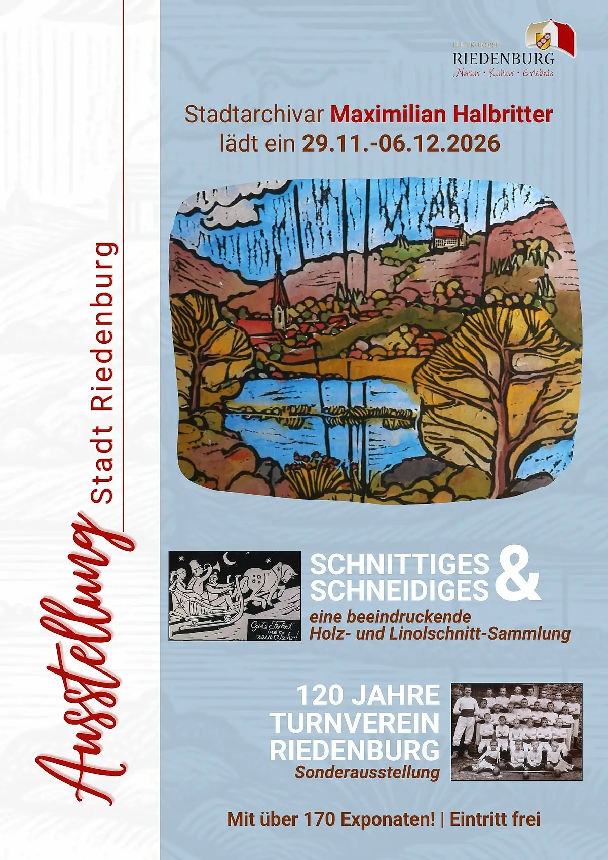 Zur Advents- & Weihnachtszeit präsentiert die Stadt Riedenburg die Ausstellungen "Schnittiges & Schneidiges” und "120 Jahre Turnverein Riedenburg".