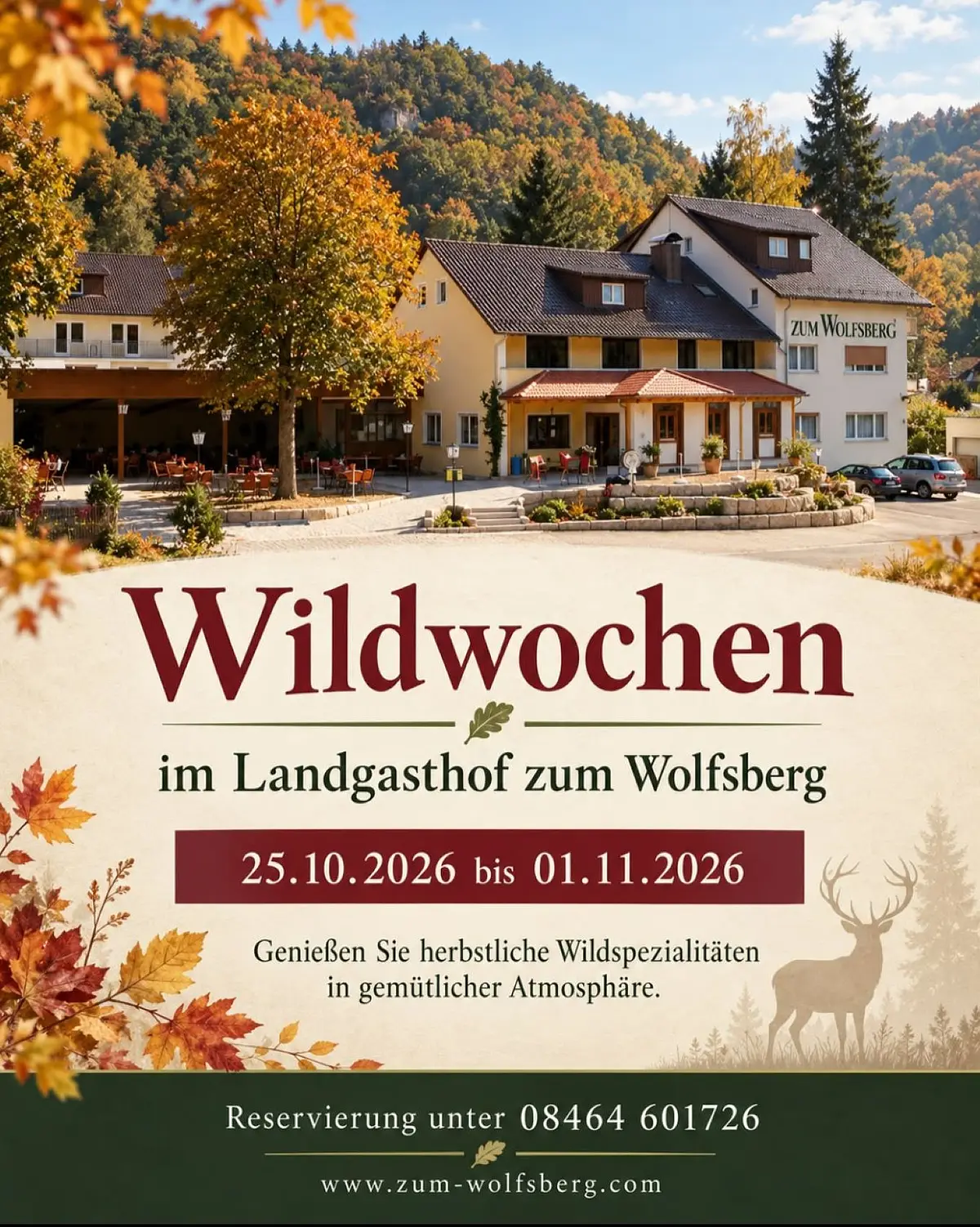 Plakat Wildwoche Landgasthof Zum Wolfsberg Das Plakat zeigt die Hausansicht des Landgasthofes ...