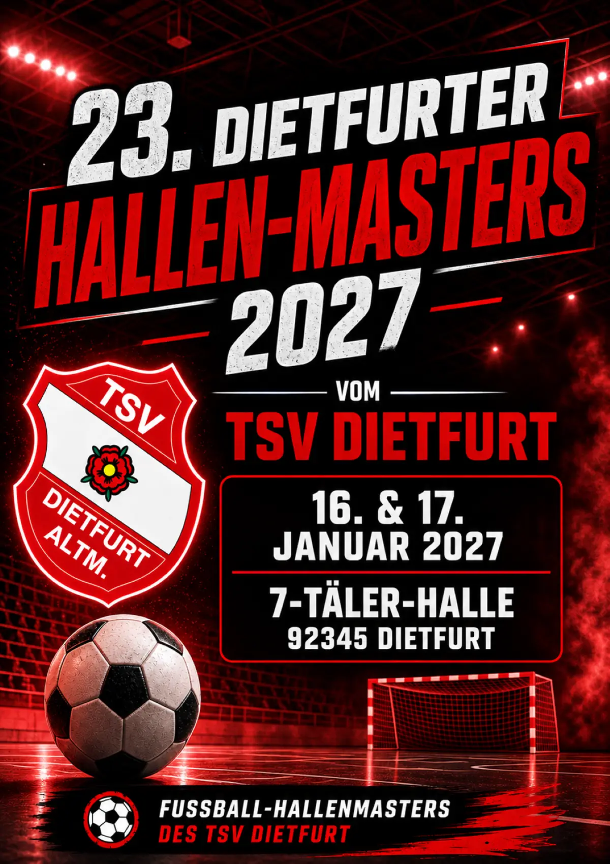 Plakat Dietfurter Hallenmasters 2027 · KI-generiert Ein Plakat wo das Hallenmasters des TSV Dietfurt bewirbt.