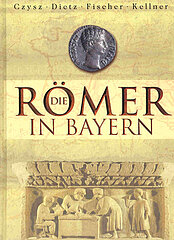 Titelseite Die Römer in Bayern